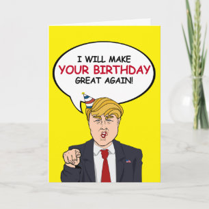 Cartão Trump Birthday Card - Farei seu aniversário