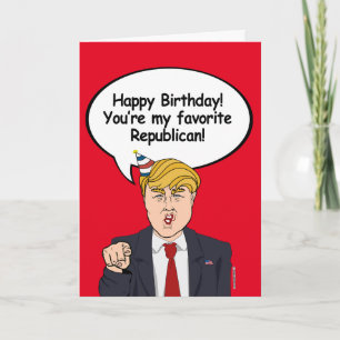 Cartão Trump Birthday Card - Você é minha Republica fav