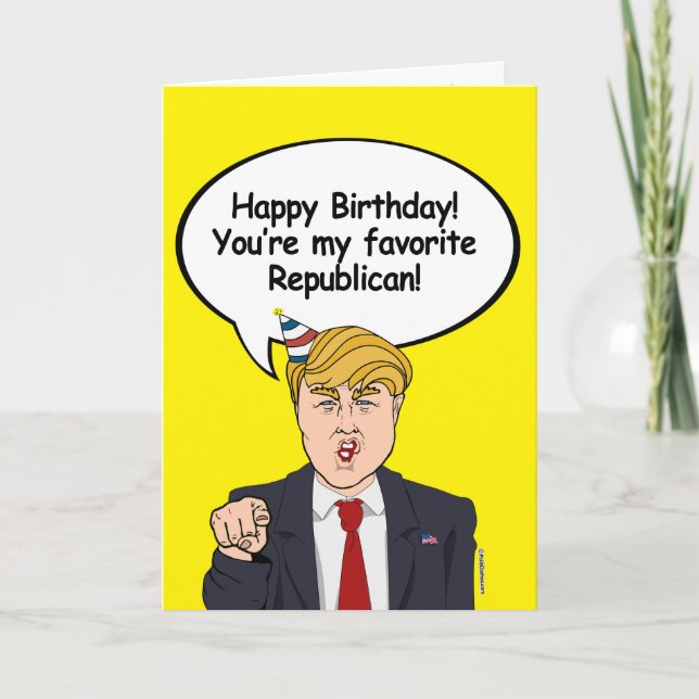 Cartão Trump Birthday Card - Você é minha Republica favor (Frente)