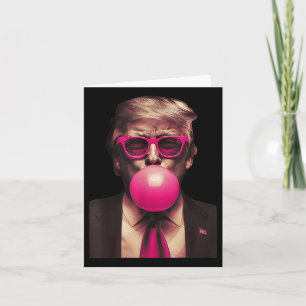 Cartão Trump Bubble Gum Funny
