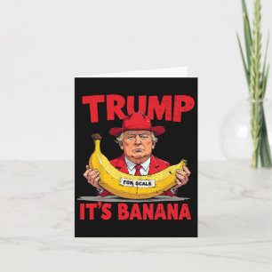 Cartão Trump É Banana (em escala) Meme Engraçado 