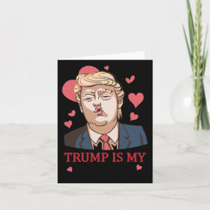 Cartão Trump É Meu Namorado Dia dos Namorados Trump 