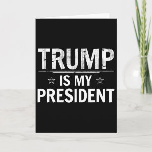 Cartão Trump é Meu Presidente - Republicano Conservador