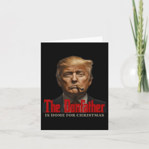 Cartão Trump engraçado padrinho O Donfather está em casa