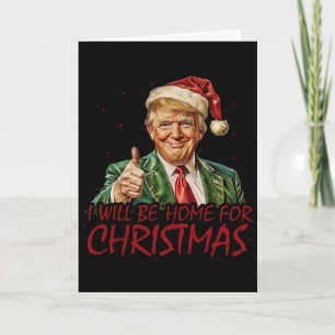 Cartão Trump Estarei em Casa pelo Natal