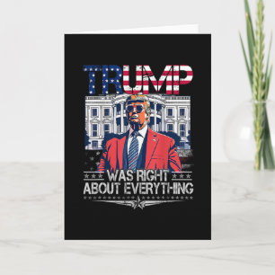 Cartão Trump Estava Certo Sobre Tudo Bandeira Americana B