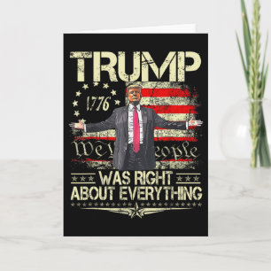 Cartão Trump Estava Certo Sobre Tudo Bandeira Americana P