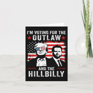 Cartão Trump Im Votando Pelo Outlaw E Hillbilly Trump