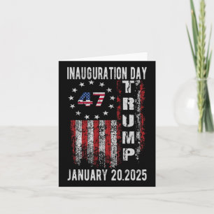 Cartão Trump Inauguration Day 2025 Donald Trump 2025 47 P