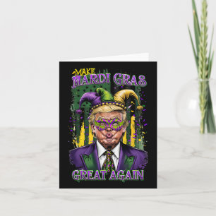 Cartão Trump Mardi Gras 2025 Torne Excelente Mardi Gras N