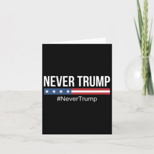 Cartão Trump - #nevertrump -