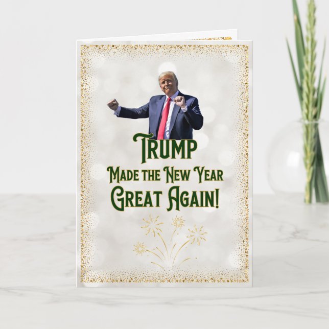 Cartão Trump New Year's Card | Funny Trump Card (Frente)