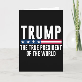 Cartão Trump O Verdadeiro Presidente Do Mundo 