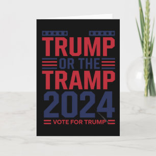 Cartão Trump Ou O Vagabundo 2025 Vote No Trump Trump Vanc