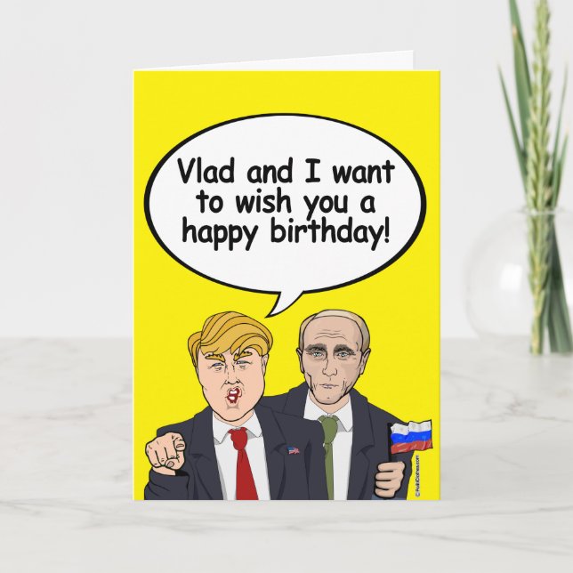 Cartão Trump Putin Birthday Card - Vladamir e eu desejamo (Frente)