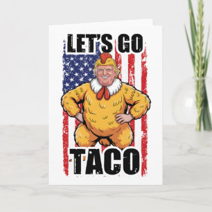Cartão Trump Sempre Desiste Vamos Lá Taco Taco Engraçado