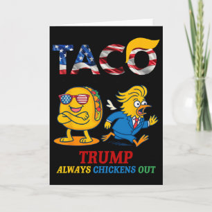Cartão Trump Taco Engraçado Trump Sempre Desiste _10