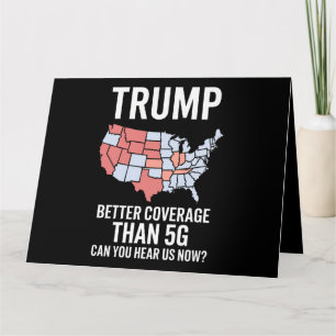 Cartão Trump Tem Cobertura Melhor do que 5G Você Está Nos