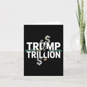 Cartão Trump Trilhão De Gráficos Políticos Com Trump E Fa