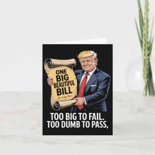 Cartão Trump Um Grande Bill Muito Grande Para Falhar