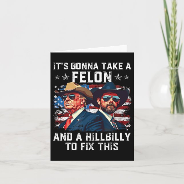 Cartão Trump Vance Vai levar um Felon e um Hillbill (Frente)