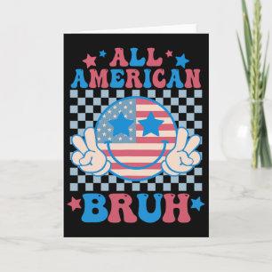 Cartão Tudo Americano Bruh 4 De Julho Meninos Homens Mulh