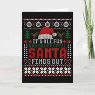 Cartão Tudo é Diversão Até que o Papai Noel Descobre Piad