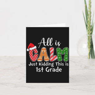 Cartão Tudo Está Calmo Só Brincando Isto É 1º Ano Preppy 