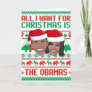Cartão Tudo o que eu quero para o Natal são os Obamas