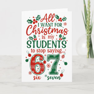 Cartão Tudo Que Eu Quero Para O Natal É Que Meus Alunos P