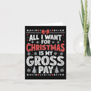 Cartão Tudo Que Quero No Natal É Meu Salário Bruto Piada 