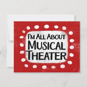 Cartão Tudo sobre o Musical Theater Greeting Card