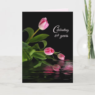 Cartão Tulipas Rosa no 69º Aniversário na Água