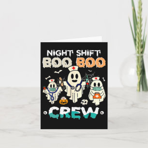 Cartão Turno Boo Crew Enfermeira Ghost Halloween Enfermei