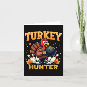 Cartão Turquia Hunter Boliche Graças Engraçado Bowler
