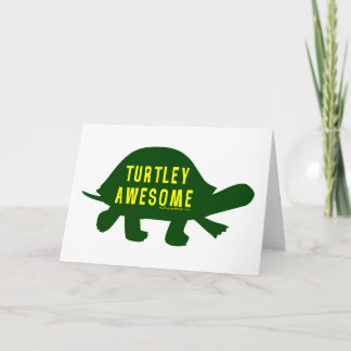 Cartão Turtley Totalmente Incrível