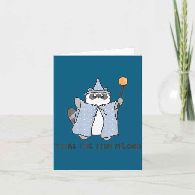 Cartão T'was The Tism M'lord Funny Raccoon Autism Meme Me (Frente)