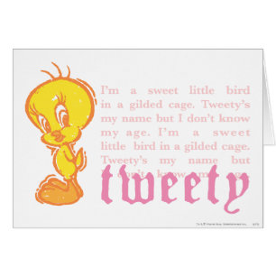 Cartão Tweety "I Am A Sweet Little Bird"