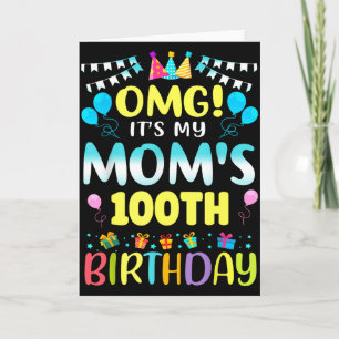 Cartão Uau É O 100º Aniversário Da Minha Mãe Doce 100 Ano