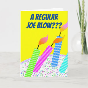 Cartão Um Aniversário Engraçado com Joe Normal