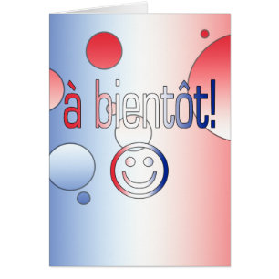 Cartão Um Bientôt! A bandeira francesa colore o pop art
