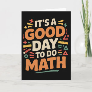 Cartão Um Bom Dia Para Fazer Professor De Matemática Aman