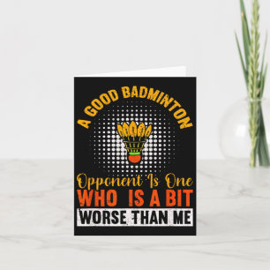 Cartão Um Bom Opante De Badminton É Um Pouco Pior Do Que