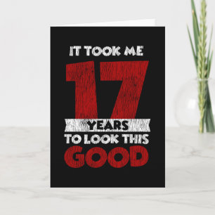 Cartão Um Dia De 17 Anos Me Fez Ficar Bem No 17º Aniversá