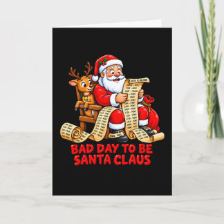 Cartão Um Dia Ruim para Ser o Papai Noel Natal Divertido