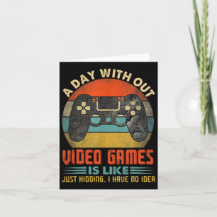 Cartão Um Dia Sem Videos games Jogadores Engraçados