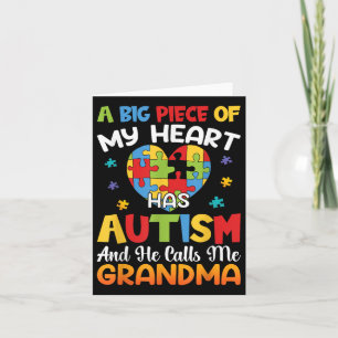 Cartão Um Grande Pedaço Do Meu Coração Tem Autismo E Ele
