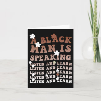 Cartão Um Negro Está Falando Escute E Aprenda A Preto