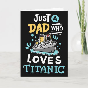 Cartão Um Pai Que Ama O Rms Titanic Navio De Cruzeiro Eng
