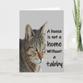 Cartão Uma Casa Não É Uma Casa Sem Um Gato De Tabby
